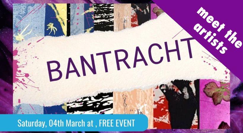 Bantracht Exhibition